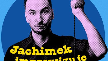Jachimek improwizuje piosenki
