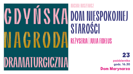 Dom niespokojnej starości