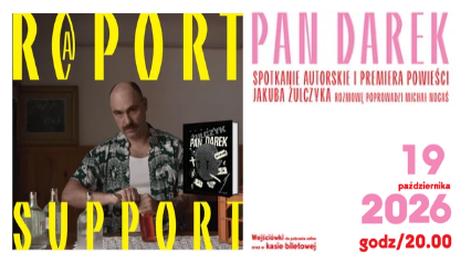 Spotkanie autorskie i premiera książki Jakuba Żulczyka ,,Pan Darek”